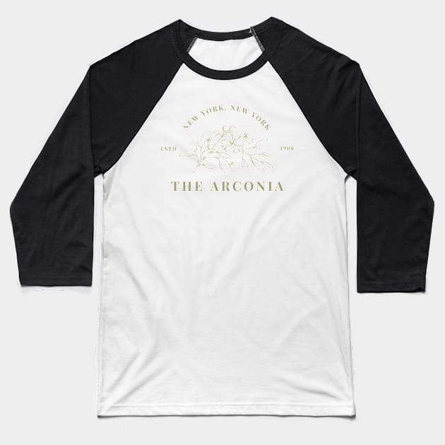 OMITB The Arconia New York City Est 1908 Baseball T-Shirt by MalibuSun